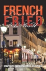 Image for French Fried: A Novel