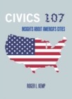 Image for Civics 107: Insights About America&#39;s Cities