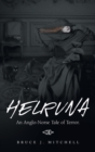 Image for Helruna : An Anglo-Norse Tale of Terror.