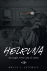Image for Helruna : An Anglo-Norse Tale of Terror.