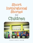 Image for Short Inspirational Stories for Children