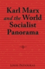 Image for Karl Marx and the World Socialist Panorama