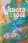 Image for Wedged the Poetic Edge: Poems and Short Stories