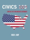 Image for Civics 103 : Charters That Form America&#39;s Government