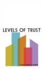 Image for Levels of Trust