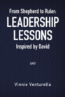 Image for From Shepherd to Ruler : Leadership Lessons Inspired by David