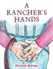Image for Rancher&#39;s Hands