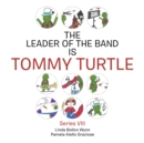 Image for The Leader of the Band Is Tommy Turtle