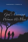 Image for God&#39;s Cunning Women &amp; Men