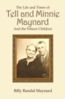 Image for The Life and Times of Tell and Minnie Maynard and the Fifteen Children