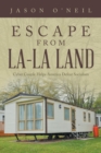 Image for Escape from La-La Land