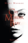 Image for Cry Murder, Baby : You&#39;re Next...