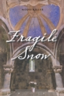 Image for Fragile Snow