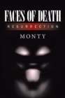Image for Faces of Death : Resurrection