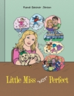 Image for Little Miss &quot;Not&quot; Perfect