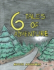 Image for Six Tales of Adventure