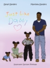 Image for Just Like Daddy