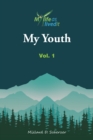 Image for My Youth: Vol. I