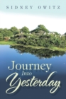 Image for Journey Into Yesterday