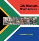 Image for Zola Discovers South Africa&#39;s Beginnings
