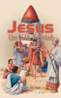 Image for Jesus the 15Th Messiah