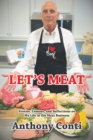 Image for Let&#39;s Meat: Stories, Lessons, and Reflections on My Life in the Meat Business