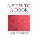 Image for View to a Door: A Collection of Abstract Essays: a Book of Peace and Harmony