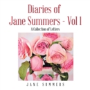 Image for Diaries of Jane Summers - Vol 1: A Collection of Letters