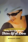 Image for Pretty Face Ugly Wounds: Tales of a Diva