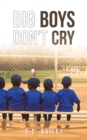 Image for Big Boys Don&#39;t Cry