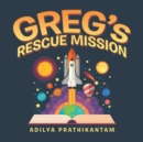 Image for Greg&#39;s Rescue Mission