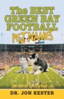 Image for Best Green Bay Football Pet Names