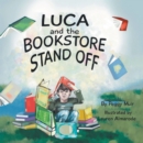 Image for Luca and the Bookstore Standoff