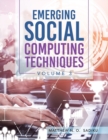 Image for Emerging Social Computing Techniques : Volume 3