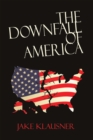 Image for Downfall of America