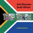 Image for Zola Discovers South Africa&#39;s Teen Years: The Mystery of History