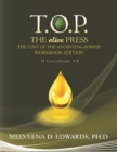 Image for T.O.P. the Olive Press: The Cost of the Anointing Power! Workbook Edition