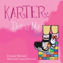 Image for Karter : This Is Me