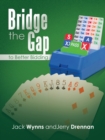 Image for Bridge the Gap to Better Bidding