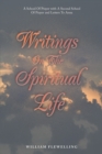 Image for Writings on the Spiritual Life: A School of Prayer  with  a Second School of Prayer  and  Letters to Anna