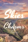 Image for Skies And Chasms : Poems