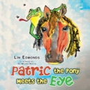 Image for Patric the Pony Meets the Eye