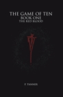 Image for Game of Ten: Book One the Red Blood