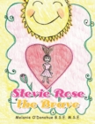 Image for Stevie Rose the Brave