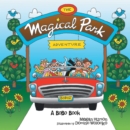 Image for Magical Park Adventure: A Bobo Book