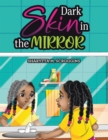 Image for Dark Skin in the Mirror