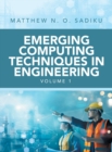 Image for Emerging Computing Techniques in Engineering