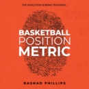 Image for Basketball Position Metric
