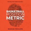 Image for Basketball Position Metric: the Evolution Is Being Televised