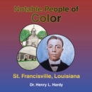 Image for Notable People of Color - St. Francisville,  Louisiana